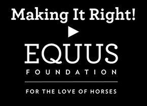 EQUUS Foundation Making It Right Video