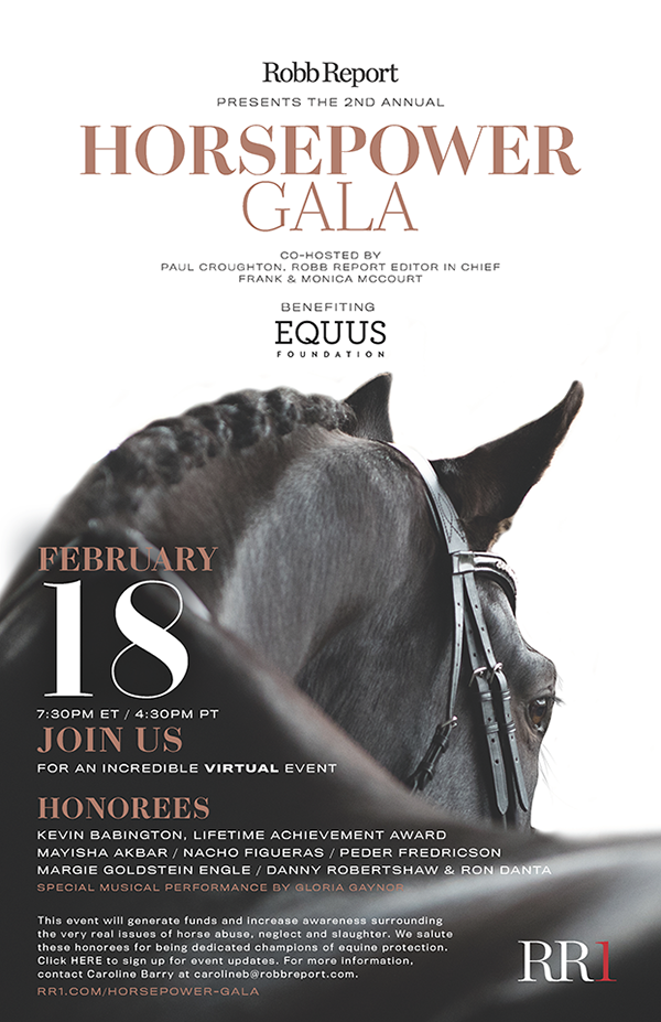 Join us! Thursday, Feb. 18 - 7:30 pm! Robb Report's Horsepower Gala & Auction 
