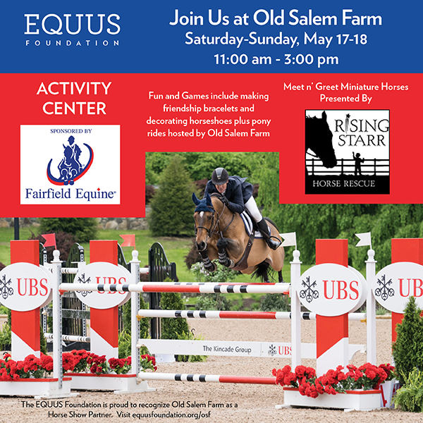 Old Salem Farm Spring Horse Shows Activity Center Hosted by Fairfield Equine Associates