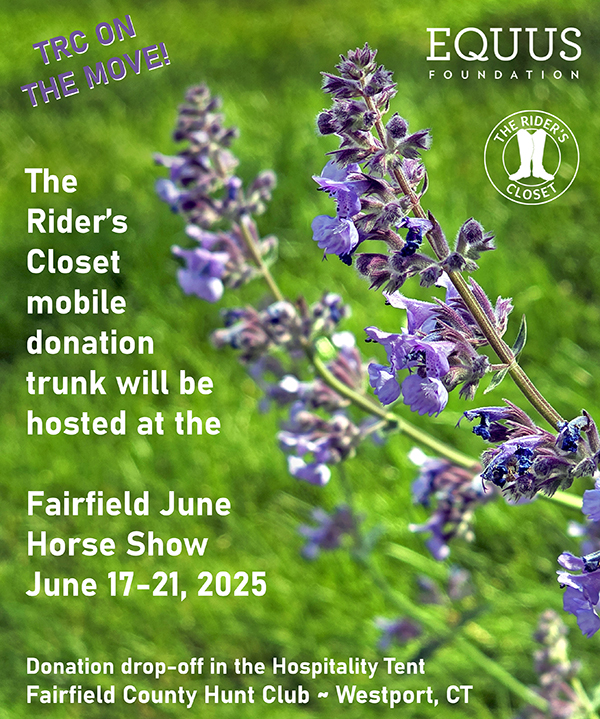 Fairfield June Show Welcomes The Rider's Closet