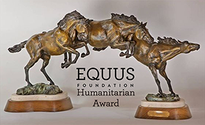 EQUUS Foundation Humanitarian Award